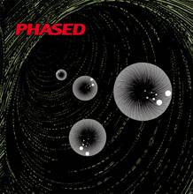 Phased : A Sort of Spasmic Phlegm Induced by Leaden Fumes of Pleasure